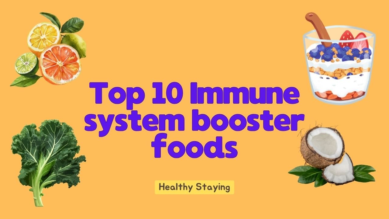 10 Foods To Boost Your Immune System